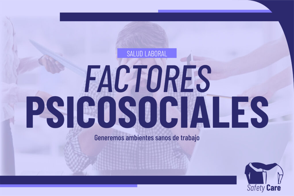 FACTOR PSICOSOCIALES