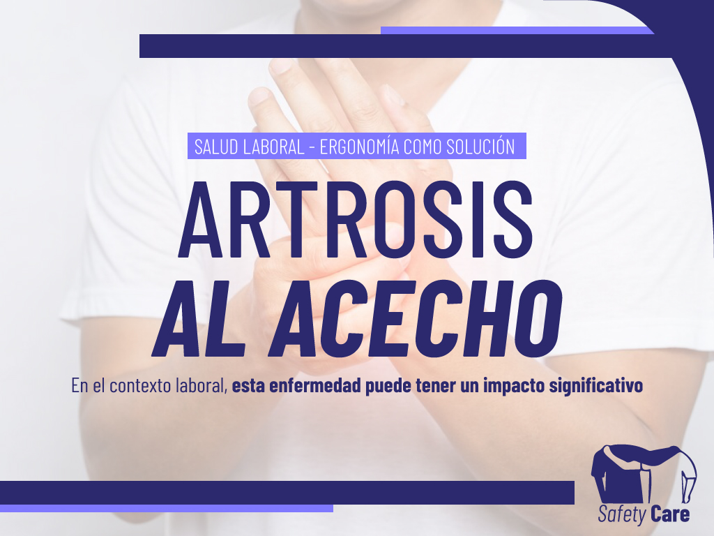 ARTROSIS AL ACECHO